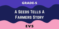 A Seeds Tells A Farmers Story