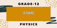 Atoms Class 12 Physics