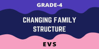 CHANGING FAMILY STRUCTURE