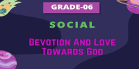 Devotion and Love towards God Class 6 Social