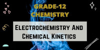 Electrochemistry And Chemical Kinetics Class 12