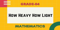 How heavy how light class 4 mathematics