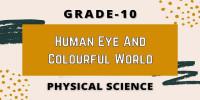 Human eye and colourful world class 10 physical science