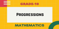 Introduction To Progressions class 10 mathematics