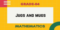 Jugs and mugs class 4 mathematics