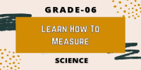 Learn how to measure Class 6 Science