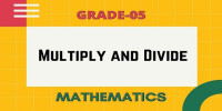 Multiply and Divide class 5 mathematics
