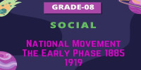 National Movement  The Early Phase 1885 1919 Class 8 Social