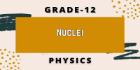 Nuclei Class 12 Physics