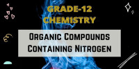 Organic Compounds Containing Nitrogen Class 12 Chemistry