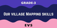 Our village Mapping skills
