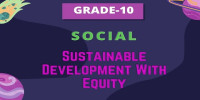 Sustainable development with Equity class 10 social