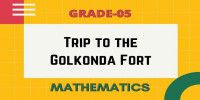 Trip to the golkonda fort class 5 mathematics
